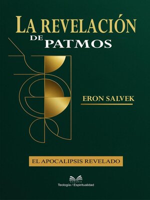 cover image of La Revelación de Patmos – El Apocalipsis Revelado